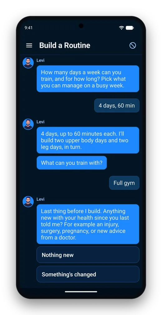 Before building a plan, the trainer asks whether anything has changed with your health, with the answers Nothing new and Something's changed.